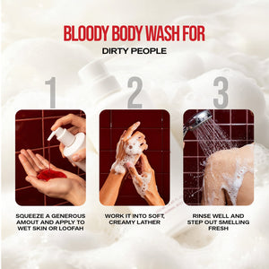 bloody body wash for dirty people